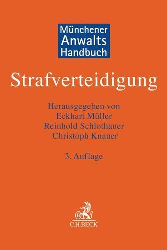Münchener Anwaltshandbuch Strafverteidigung