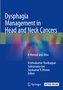 Dysphagia Management in Head and Neck Cancers: A Manual and Atlas