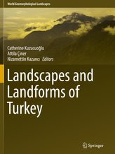 Landscapes and Landforms of Turkey