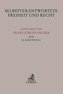Selbstverantwortete Freiheit und Recht