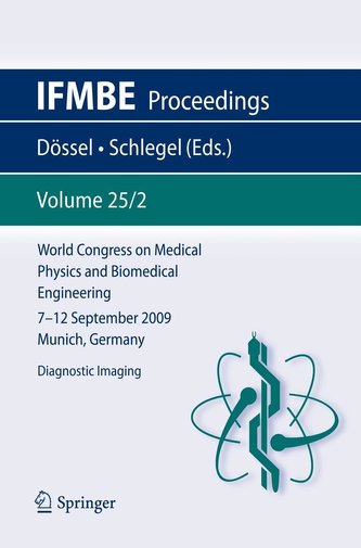 World Congress on Medical Physics and Biomedical EngineeringSeptember 7 - 12, 2009 Munich, Germany