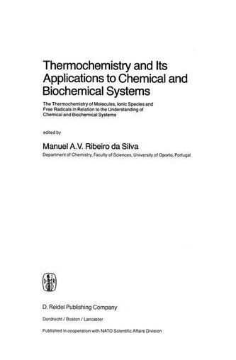 Thermochemistry and Its Applications to Chemical and Biochemical Systems