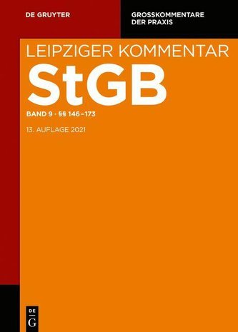 Strafgesetzbuch. Leipziger Kommentar §§ 146-173