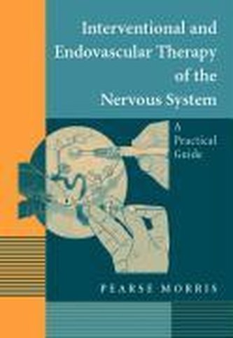 Interventional and Endovascular Therapy of the Nervous System