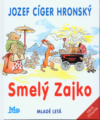 Smelý zajko Smelý zajko