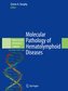 Molecular Pathology of Hematolymphoid Diseases