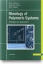 Rheology of Polymeric Systems