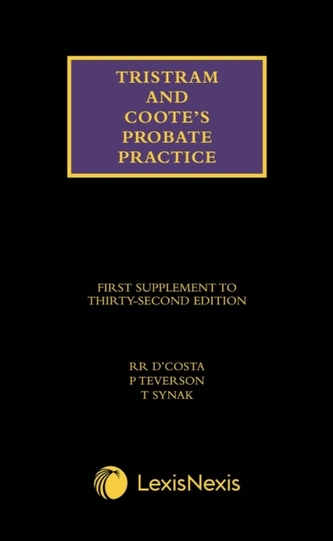 Tristram and Coote's Probate Practice 32nd edition Supplement