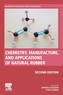 Chemistry, Manufacture and Applications of Natural Rubber