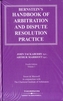 Bernstein's Handbook of Arbitration and Dispute Resolution Practice