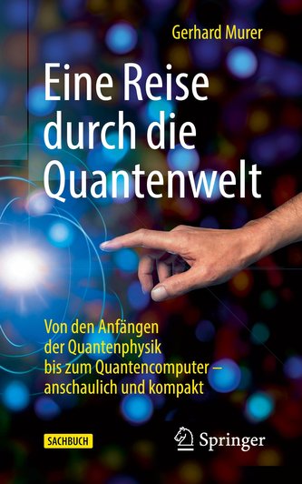 Eine Reise durch die Quantenwelt