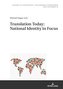 Translation Today: National Identity in Focus