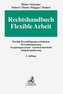 Rechtshandbuch Flexible Arbeit