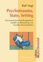 Psychotrauma, State, Setting