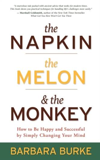 The Napkin, The Melon & The Monkey
