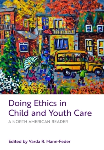Doing Ethics in Child and Youth Care