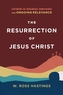 The Resurrection of Jesus Christ