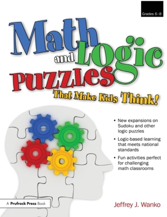 Math and Logic Puzzles That Make Kids Think!