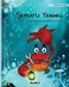 Şefkatli Yengec (Turkish Edition of "The Caring Crab")