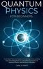 Quantum physics for beginners