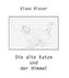 Die alte Katze und der Himmel
