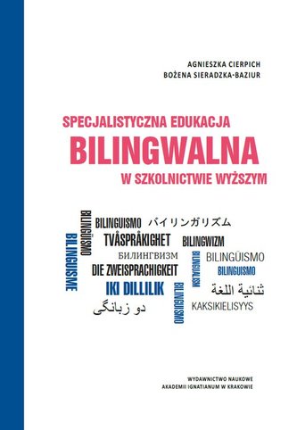 Specjalistyczna edukacja bilingwalna w szkolnictwie wyższym