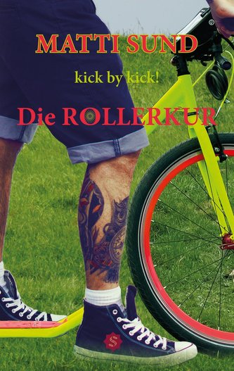 Die Rollerkur