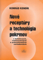 Nové receptúry a technológia pokrmov
