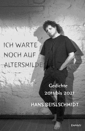 Ich warte noch auf Altersmilde