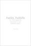 Hello, habits
