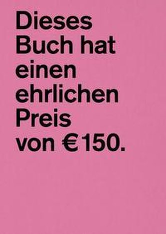 Dieses Buch hat einen ehrlichen Preis von EUR 150.