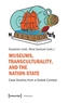 Museums, Transculturality and the Nation State