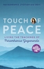 Touch of Peace