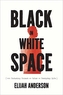 Black in White Space