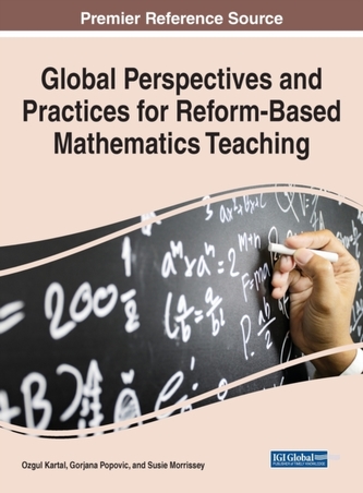 Global Perspectives and Practices for Reform-Based Mathematics Teaching