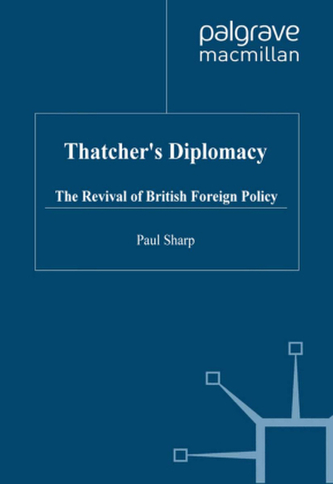 Thatcher's Diplomacy Thatcher's Diplomacy