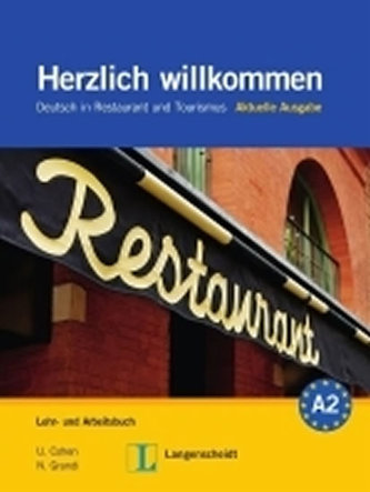Herzlich Willkommen - Aktuelle Ausgabe Lehrbuch und Arbeitsbuch mit 3 CD