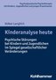 Kinder und Jugendliche im Spiegel gesellschaftlicher Veränderungen