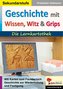 Geschichte mit Wissen, Witz & Grips