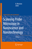 Scanning Probe Microscopy in Nanoscience and Nanotechnology 2