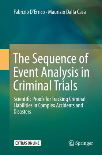 The Sequence of Event Analysis in Criminal Trials The Sequence of Event Analysis in Criminal Trials