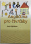 Angličtina pro čtvrťáky