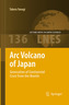Arc Volcano of Japan