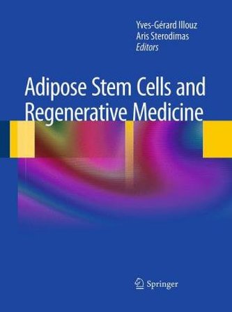 Adipose Stem Cells and Regenerative Medicine