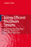 Energy Efficient Microwave Systems