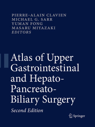 Atlas of Upper Gastrointestinal and Hepato-Pancreato-Biliary Surgery