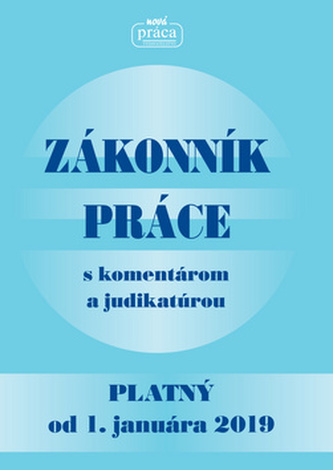 Zákonník práce s komentárom a judikatúrou
