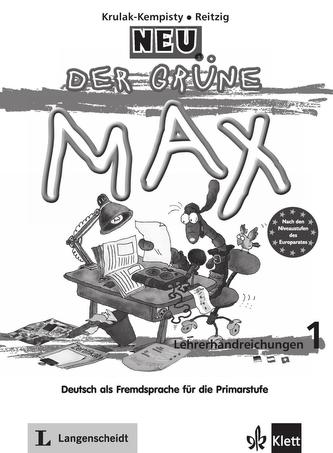 Der grüne Max NEU 1 - Lehrerhandreichungen