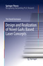 Design and Realization of Novel GaAs Based Laser Concepts