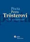 Pocta Petru Trösterovi k 70. narozeninám
